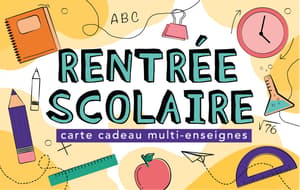 Carte cadeau Rentrée Scolaire